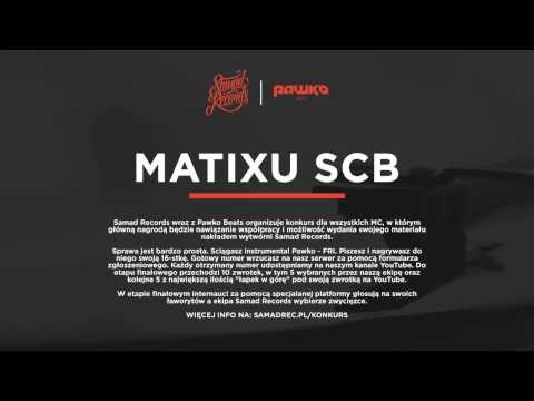 MATIXU SCB - konkurs Samad Records x Pawko Beats