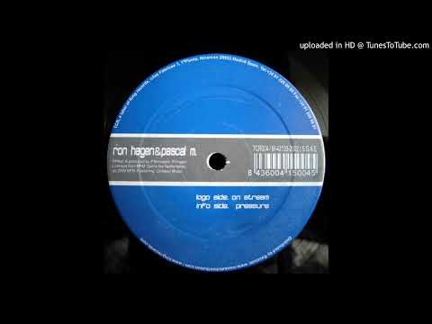 Ron Hagen & Pascal M. – On Stream (Original Mix) 2000