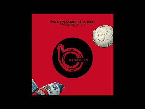 BAM011   Wax On Mare St    Back Beat (Original Mix)    HD 1080p