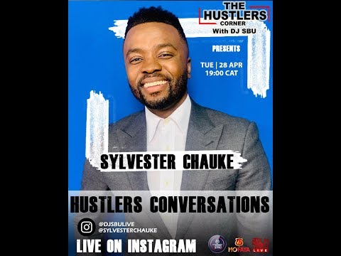 Hustlers Conversations : Sylvester Chauke talks -  Advertising, DNA, Entrepreneurship & more