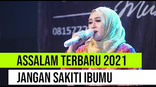 Download lagu Assalam new Jangan kau sakiti ibumu vocal nur hayati mp3