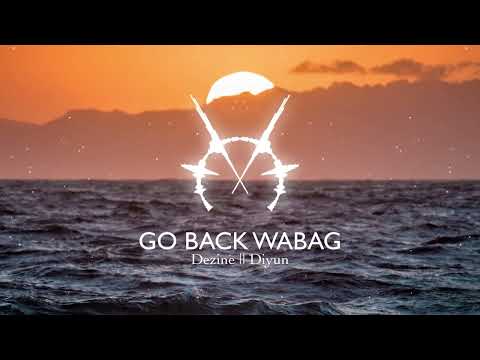 DEZINE - GO BACK WABAG