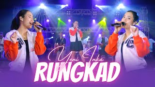 Download lagu Yeni Inka RUNGKAD ft Farel Prayoga Senggak OAOE... mp3