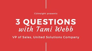 3 Questions with United Solutions’ Tami Webb