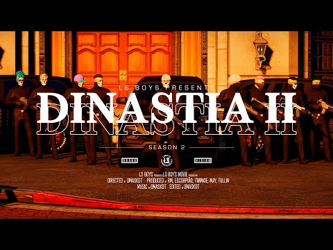 LS BOYS - Dinastia II