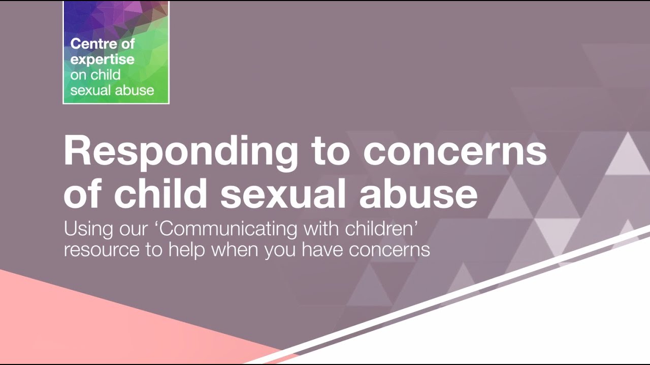 Using our ‘Communicating with children’ resource to help when you have concerns (08/12)