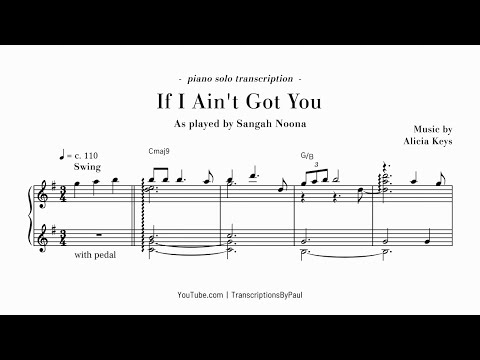 If I Ain't Got You - Pop Song by Alicia Keys - Sheet music transcription