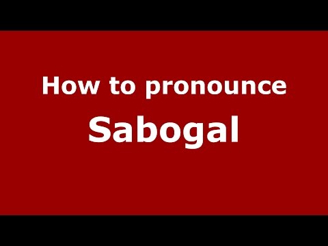 How to pronounce Sabogal (Colombian Spanish/Colombia)  - PronounceNames.com