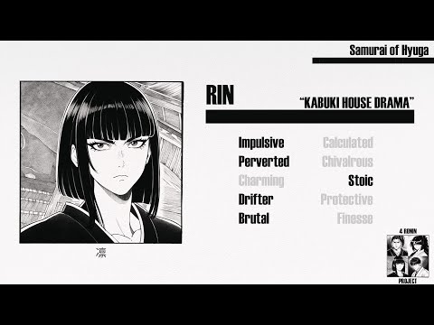 【Samurai of Hyuga】| 4 Ronin Project | Rin