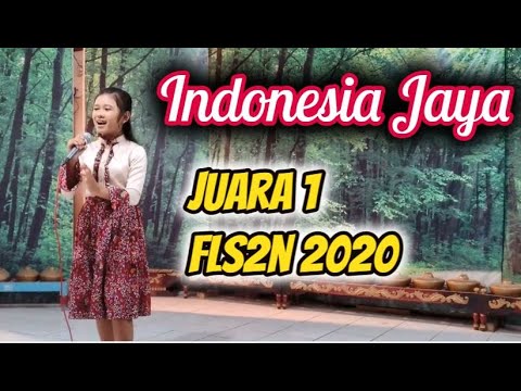 Indonesia Jaya - FLS2N 2020 (Juara 1 Lomba Solo Vocal Kab Tasikmalaya) Indonesia Jaya Lirik