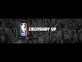 NBA Everybody Up [HD] 