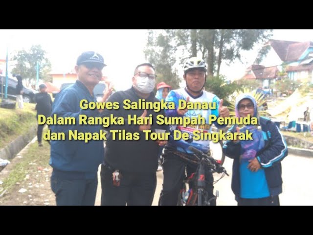 Gowes Wisata Salingka Danau || Napak Tilas Tour De Singkarak 