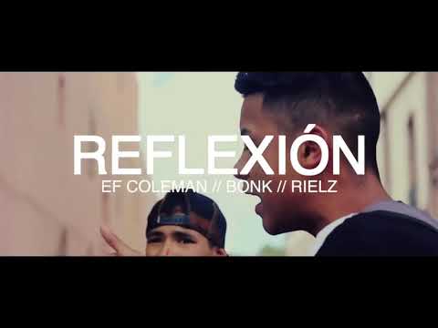Ef Coleman - Reflexión (Ft. Dos Achez Crew) Video Oficial