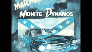 Matchbox  - Midnite Dynamos