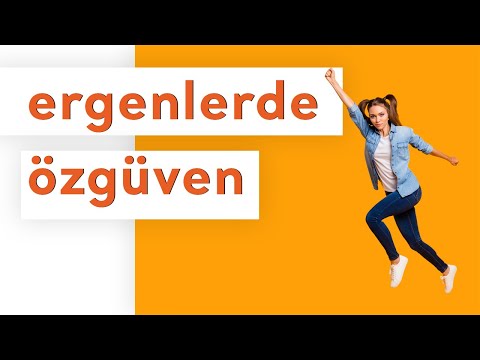 Ergenlerde Özgüven Gelişimi - Ebeveynler nasıl davranmalı?