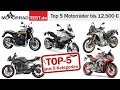 Top 5 neue Motorräder bis 12 500 Top 5 neue Motorräder bis 12 500