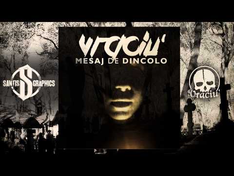 Vraciu' - Mesaj de dincolo