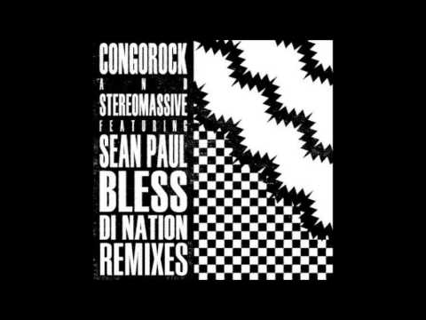 Congorock & Stereo Massive feat. Sean Paul - Bless Di Nation (remixes)(GTA)