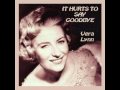 VERA LYNN - It Hurts to Say Goodbye (Top 10 ...