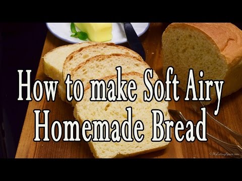 download lagu mp3 mp4 How To Make Bread Light And Airy, download lagu How To Make Bread Light And Airy gratis, unduh video klip How To Make Bread Light And Airy