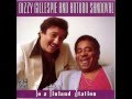 First Chance -  Dizzy Gillespie & Arturo Sandoval