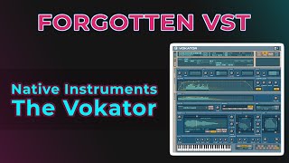 Video thumbnail for The Vokator - [Forgotten VST Ep.1] by Visceral Serenity [Music]