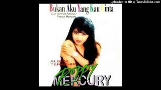 Download lagu Poppy Mercury - Bukan Aku Yang Kau Cinta - Composer : Adinda Amirul/Poppy Mercury (CDQ) 1995 mp3