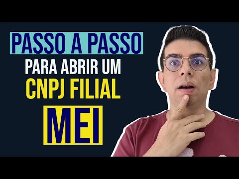 PASSO A PASSO PARA ABRIR UM CNPJ FILIAL #MEI
