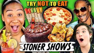 Try Not to Eat: Stoner TV Shows | People vs Food