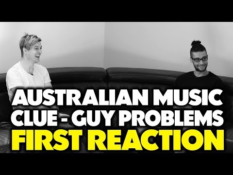 AUSTRALIAN MUSIC: CLUE - GUY PROBLEMS REACTION/REVIEW (Jungle Beats)