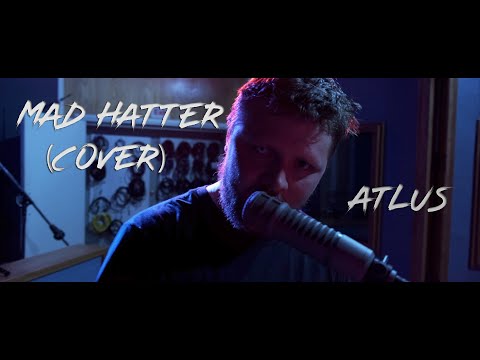 Melanie Martinez - Mad Hatter (Rock Cover by Atlus)