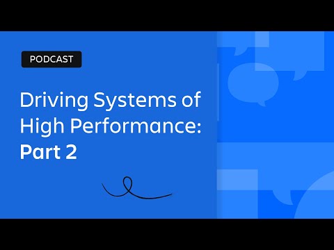 Driving Systems of High Performance with Accenture Part 2 | Scaling Enterprise Agility | Atlassian