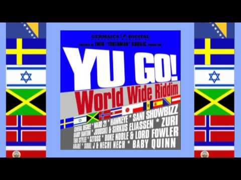 Sani Showbizz - Me Mek Up Anything Whe Me Waan (Yu Go! World Wide Riddim)