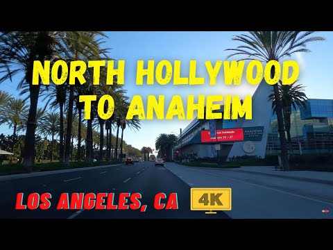 [4K] NORTH HOLLYWOOD to ANAHEIM - Driving in Los Angeles, Orange County, California, USA - ASMR