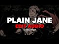 plain jane || edit audio