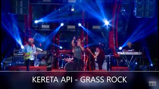 Download lagu Kereta Api - Grass Rock Live at Kemang Jkt 2017 mp3