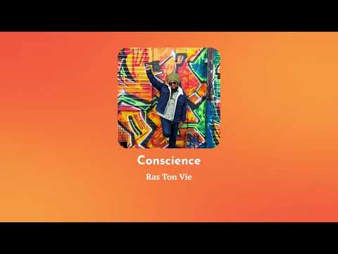 Ras Ton Vie - Conscience