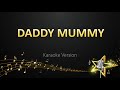 Daddy Mummy Devi Sri Prasad Karaoke Version