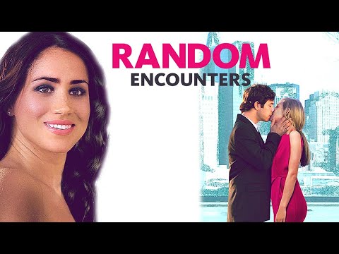 Random Encounters (2013) | Full Movie | Meghan Markle | Sean Young | Michael Rady