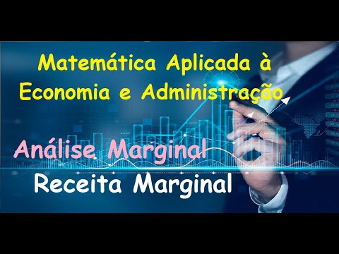 Aplicações das Derivadas em Economia e Administração (04 - Receita Marginal)