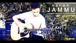 KSHMR - JAMMU (Guitar Cover)