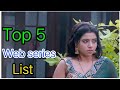 Top 5 Rekha Mona Sarkar Best Series
