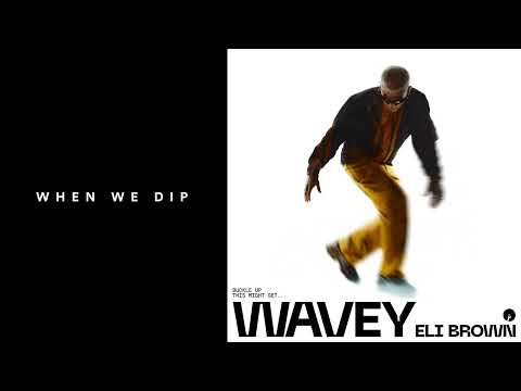 Premiere: Eli Brown - Wavey [Insomniac Records]