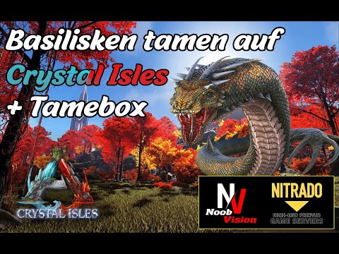Ark Guide | Basilisken tamen auf Crystal Isles + Tamebox | Konsole + PC