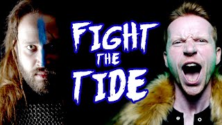 Fight the Tide || Viking Metal Song || Jonathan Young &amp; @ColmRMcGuinness