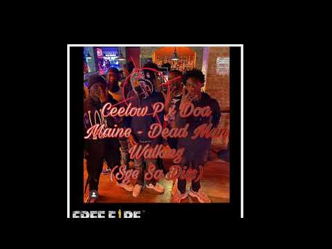 Ceelow P x Doa Maine - Dead Man Walking  ( Sge Sa Diss ) #explorepage #viral #milwaukee