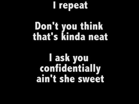 Ain't she sweet - Gene Austin & Nat Shilkret & His Orchestra