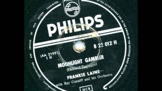 Frankie Laine - Moonlight Gambler