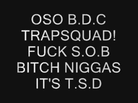 OSO B.D.C (Diss To SOB/DTW) T.S.D