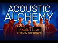 Acoustic Alchemy - Kidstuff - Life On The Road Montage